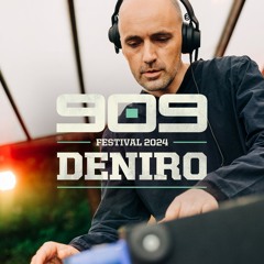 DENIRO ▪ 909 FESTIVAL 2024