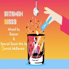 Vitamin - Disco (Mixed by Goozer & Special Guest Mix by Derrick McKenzie)