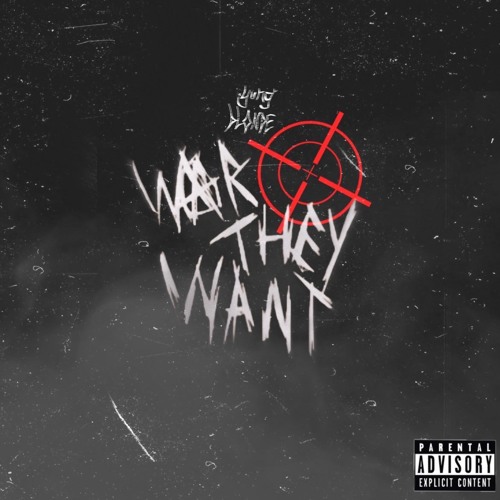 WAR THEY WANT - (Feat. Yungblonde)