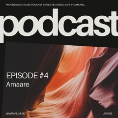Amaare Podcast Episode #4
