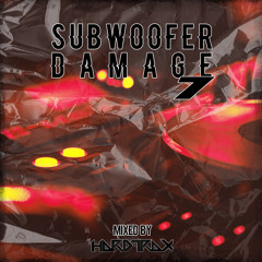 HardtraX - Subwoofer Damage Vol. 7 (24.9.2022)