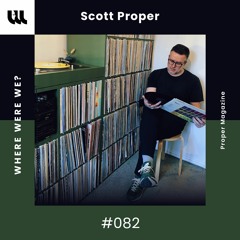 WWW #082 by Scott Proper