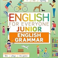 @@ English for Everyone Junior English Grammar: A Simple, Visual Guide to English (DK English f
