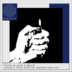 Politics As Usual w Max B - 001