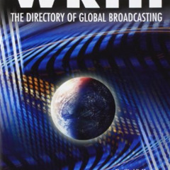 VIEW KINDLE 📑 World Radio TV Handbook 2014: The Directory of Global Broadcasting by