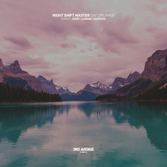 Night Shift Master - Day Dreamer (original mix)