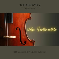 Valse Sentimentale Op.51,No.6 (Cello & Piano)