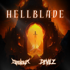 DAGGUR X DEVILZ - HELLBLADE