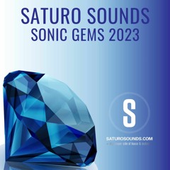 Saturo Sounds - Sonic Gems 2023