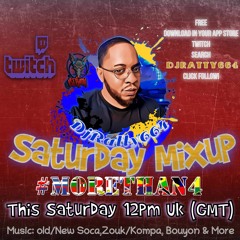 Saturday Mix N Blend 18/Sep/21 With DJRATTY664 On Twitch - Follow Me Now Lets Vibez!