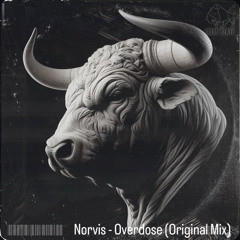 Norvis - Overdose (Original Mix) [Bully Beatz Records]