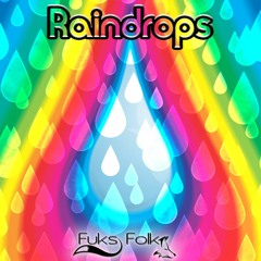 Sander Van Doorn - Raindrops Feat. Chacel (Fuks Folk Remix)