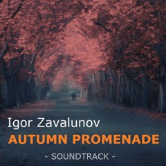 AUTUMN PROMENADE ▪ Soundtrack