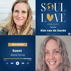 Soul Love | Marla Torres | Awakening the Inner Healer: Overcoming Trauma and Finding Purpose