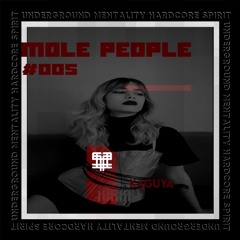 Mole People #005 Kaguya