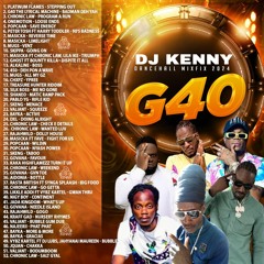 DJ KENNY G40 DANCEHALL MIXFIX 2024