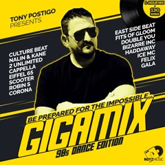 Tony Postigo presents: *GIGAMIX* (90s Dance Edition)