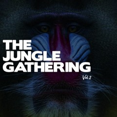 The Jungle Gathering Vol. 2