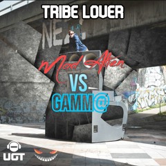 Ma Alien & Gamm@ - Tribe Lover