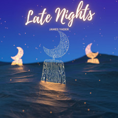 Late Nights