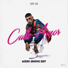 LO SIENTO - KAYDY CAIN, MAIKEL DELACALLE (ACERO GROOVE EDIT)