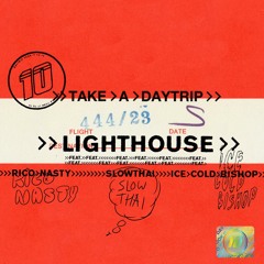 Lighthouse (feat. Rico Nasty, slowthai & ICECOLDBISHOP)