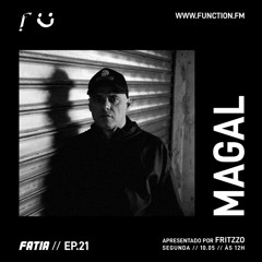 FATIA EP.21 c/ Magal