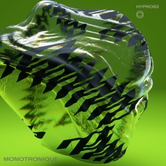 PREMIERE: Monotronique - Stairs On Stairs [Hyperboloid]