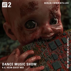NTS Dance Music Show - October 2024 w/ K. G. Helm