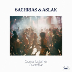 Sachrias & Aslak - Overdrive