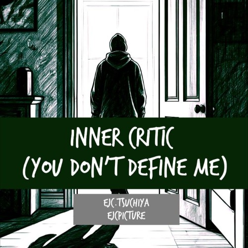Inner Critic (You don't define me).mp3