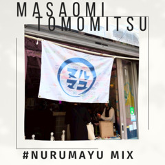 July 2025 Vol.96 [#Nurumayu mix]