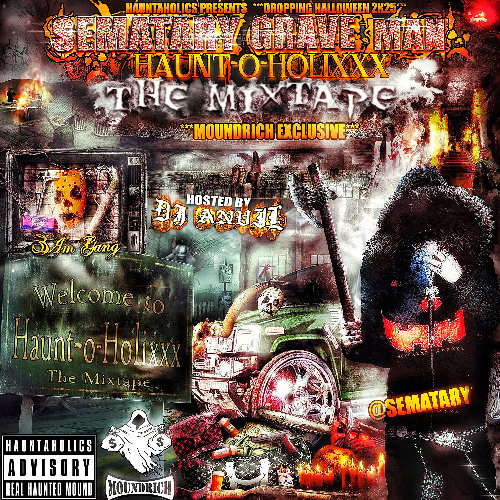 SEMATARY - JESSE PINKMAN HOSTED BY DJ ANVIL (PROD. SEMATARY) #HAUNT-O-HOLIXXX