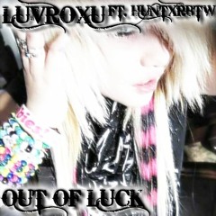 out of luck (feat. hxnterbtw) *prod. ???*