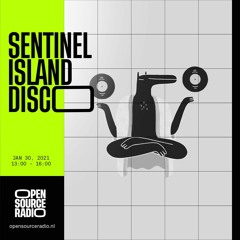 Sentinel Island Disco Live @ Open Source Radio