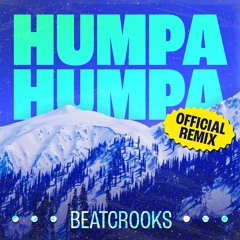 Humpa Humpa (Official Remix) [BUY = FREE EXTENDED DOWNLOAD]