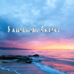 Santorini  Greece