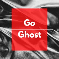 Go Ghost