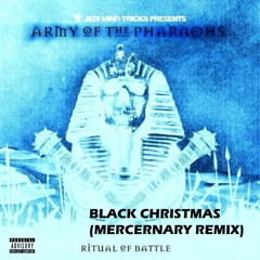 Black Christmas (MercerNary Remix)