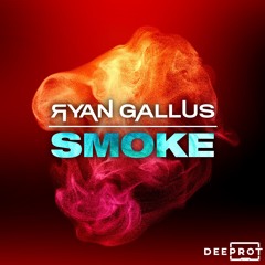 Ryan Gallus - Smoke