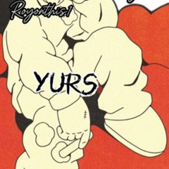 YURS (.feat Vik songs)