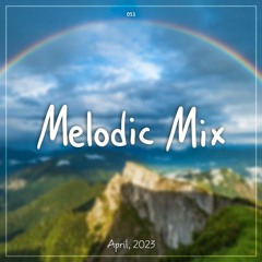 Melodies of April 2023