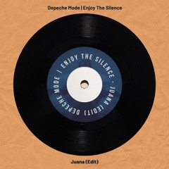 Depeche Mode - Enjoy The Silence (Juana Edit)
