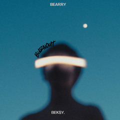 BEARRY - BURNOUT (BEKSY. Remix)