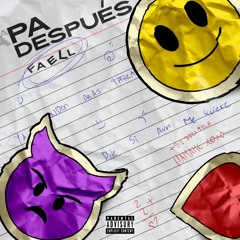 Pa Después - Faell