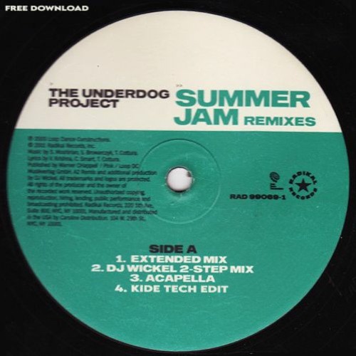 The Underdog Project - Summer Jam (Kide Tech Edit) / FREE DOWNLOAD