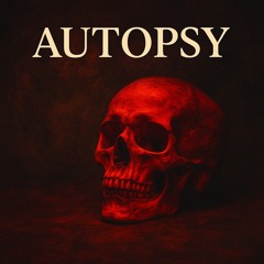 Autopsy (Definitive Edition)