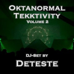 DETESTE @ TEKKTIVITY Vol. 2 - 29.04.22 [DJ-Set]