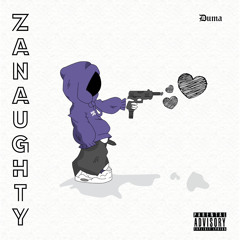 ZANAUGHTY - DUMA