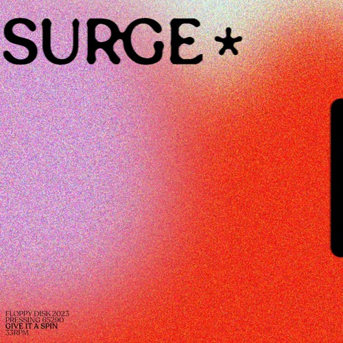 FLOPPY DISK - SURGE [FREE DL]